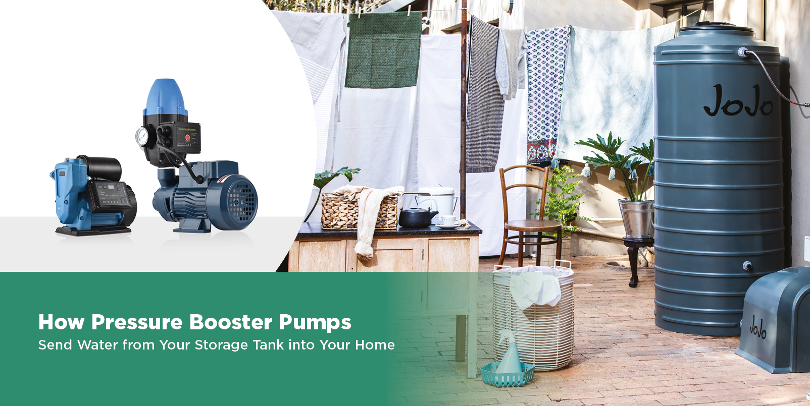 How Pressure Booster Pumps Send Water from Your Storage Tank into Your Home